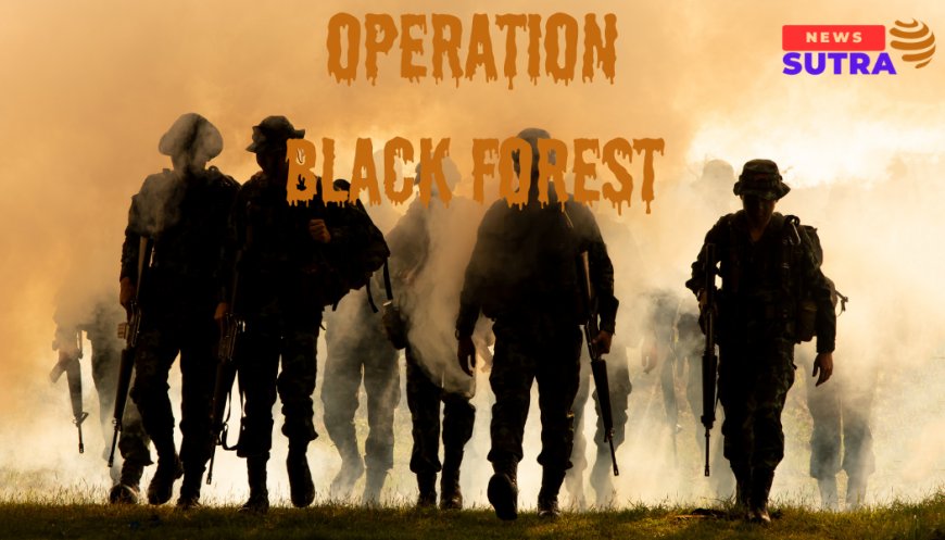 Operation Black Forest: India’s Tactical Strike Deals Crushing Blow to Naxal Insurgency