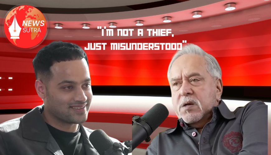 Vijay Mallya’s Podcast Confession: “I’m Not a Thief, Just Misunderstood”