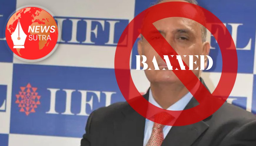 SEBI Bans Sanjiv Bhasin and 11 Others Over Fraudulent Trades: A Wake-Up Call for Market Integrity