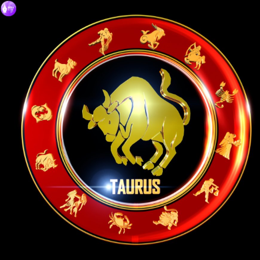 Taurus (April 20 – May 20)